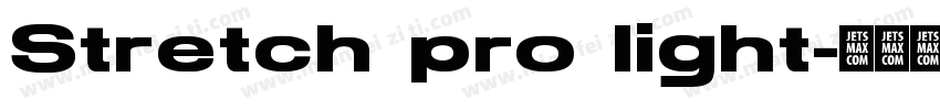Stretch pro light字体转换